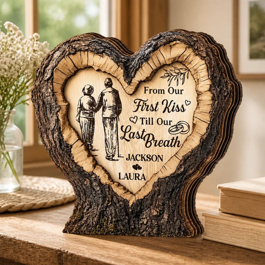 Custom Wooden Heart Plaque - Personalized Couple Gift - From Our First Kiss Till Our Last Breath