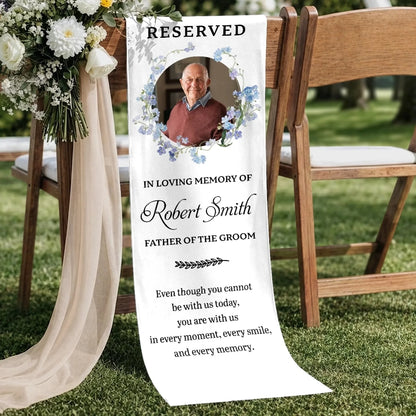 Custom Wedding Chair Sign - Personalized Memorial Gifts For Bride & Groom - Your Love Lives Forever